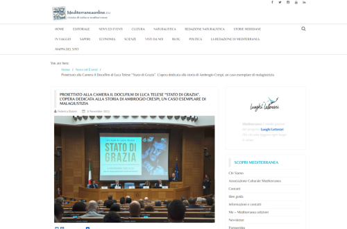 Mediterranea Online: Proiettato alla Camera il docufilm di Luca Telese Stato di Grazia l'opera dedicata alla storia di Ambrogio Crespi un caso esemplare di malagiustizia